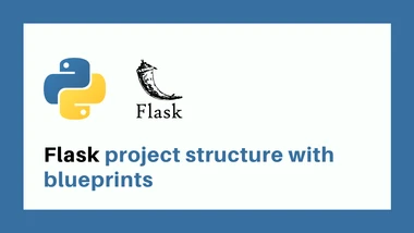 Ideal Flask project structure for absolutely scalable web application in 2021