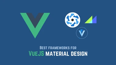 Best vuejs material design frameworks of 2021